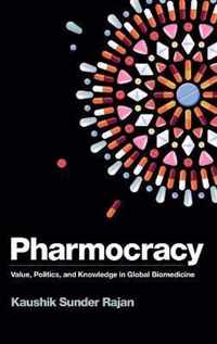 Pharmocracy