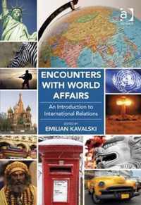 Encounters with World Affairs