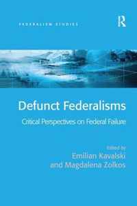 Defunct Federalisms