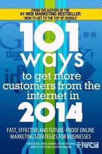 101 Ways to Get More Customers from the Internet in 2014