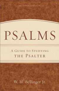 Psalms A Guide to Studying the Psalter