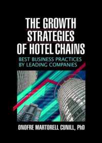 The Growth Strategies of Hotel Chains