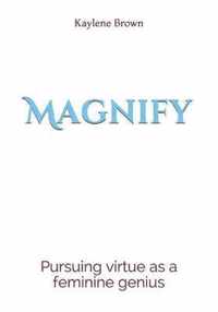 Magnify