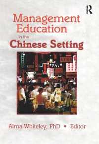 Management Education in the Chinese Setting