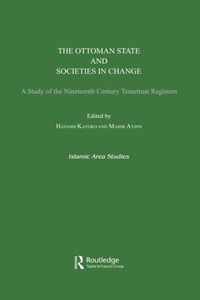 The Ottoman State And Societies in Change