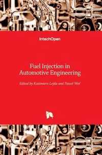 Fuel Injection in Automotive Engineering