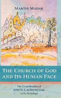 The Church of God and Its Human Face