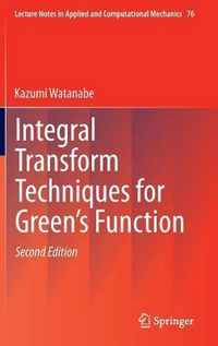 Integral Transform Techniques for Green's Function