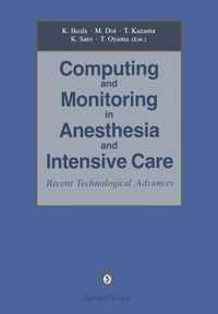 Computing and Monitoring in Anesthesia and Intensive Care