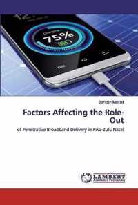 Factors Affecting the Role-Out