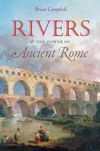 Rivers and the Power of Ancient Rome