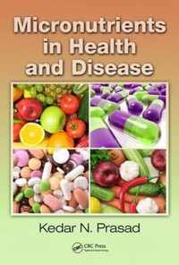 Micronutrients in Health and Disease