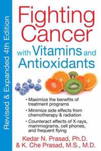 Fighting Cancer With Vitamins Minerals And Antioxidants