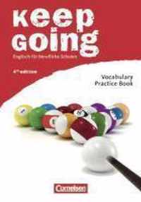 Keep Going. Neue Ausgabe. Begleitmaterialien für alle Bundesländer. Vocabulary Practice Book