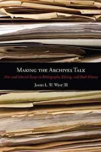 Making The Archives Talk