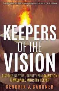 Keepers of The Vision