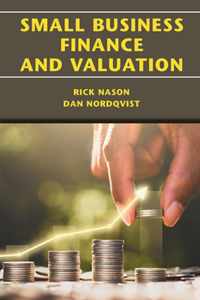 Small Business Finance and Valuation