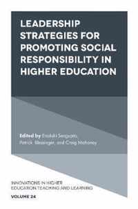 Leadership Strategies for Promoting Social Responsibility in Higher Education