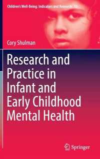 Research and Practice in Infant and Early Childhood Mental Health