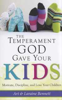 The Temperament God Gave Your Kids