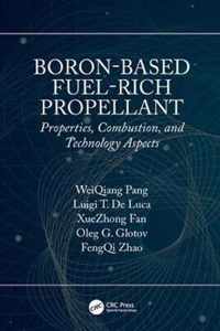 Boron-Based Fuel-Rich Propellant