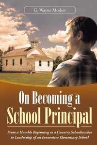 On Becoming a School Principal