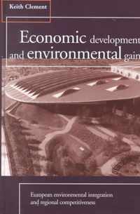 Economic Development and Environmental Gain