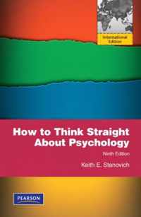 How to Think Straight About Psychology