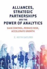 Alliances, Strategic Partnerships and the Power of Analytics