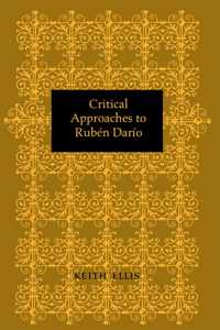 Critical Approaches to Ruben Dario