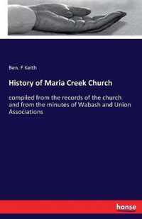 History of Maria Creek Church