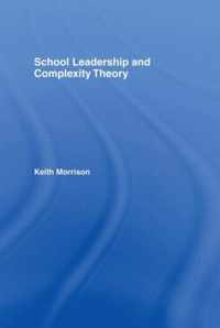 School Leadership and Complexity Theory