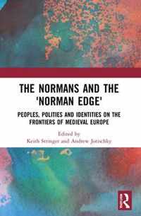 The Normans and the 'Norman Edge'