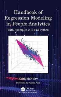 Handbook of Regression Modeling in People Analytics: With Examples in R and Python