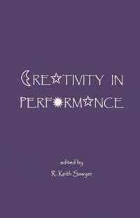 Creativity In Performance