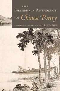 The Shambhala Anthology of Chinese Poetry