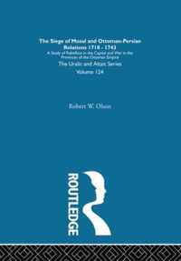 The Siege of Mosul and Ottoman-Persian Relations