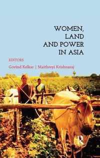 Women, Land & Power in Asia