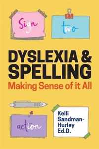 Dyslexia and Spelling