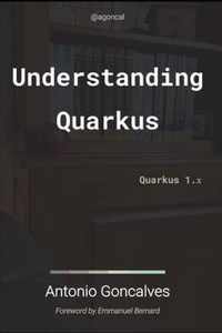 Understanding Quarkus