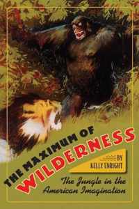 The Maximum of Wilderness