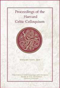 Proceedings of the Harvard Celtic Colloquium, 35