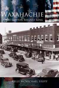 Waxahachie