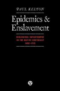 Epidemics and Enslavement