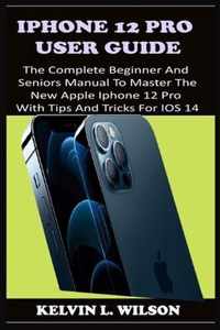 iPhone 12 Pro User Guide