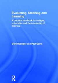 Evaluating Teaching and Learning