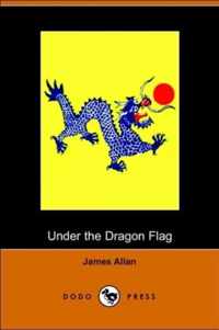 Under the Dragon Flag