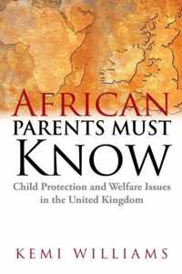 African Parents Must Know