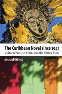 The Caribbean Novel since 1945