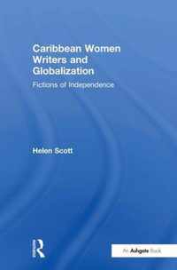 Caribbean Women Writers and Globalization